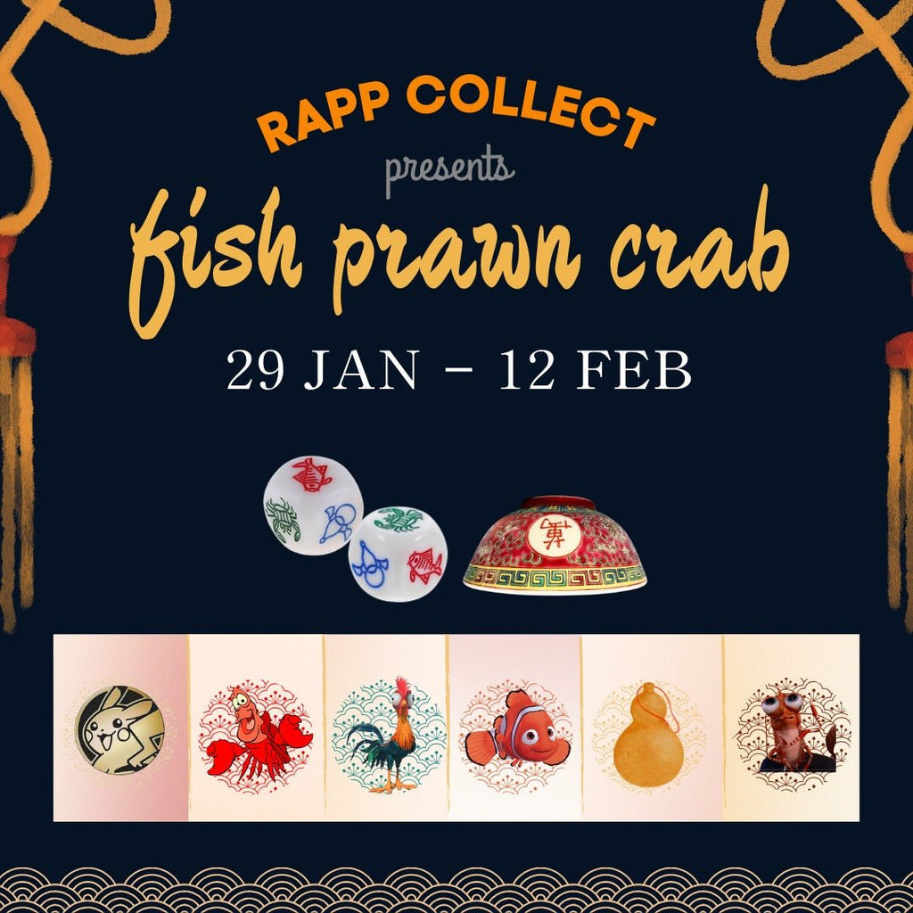 Lunar New Year 2025 Fish Prawn Crab (1 entry) - Rapp Collect